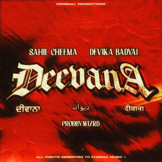 Deevana Sahil Cheema Mp3 Song Download Djjohal